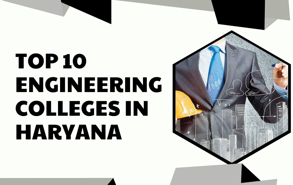 Top 10 Engineering Colleges in Haryana