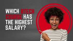 Which B.Tech Course Has the Highest Salary?