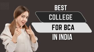 Best College for BCA in India